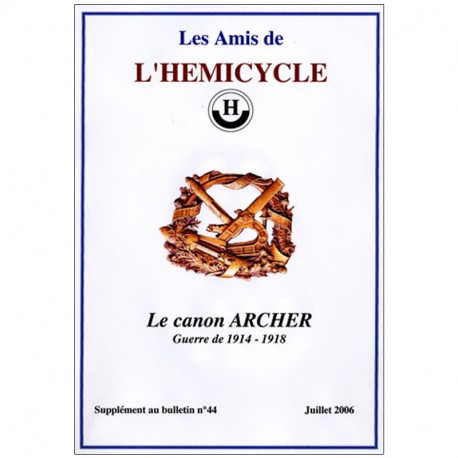 Le Canon ARCHER Guerre 1914-1918